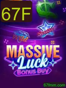 Descobrindo o Mundo de MassiveLuckBonusBuy com a Palavra-Chave 67F