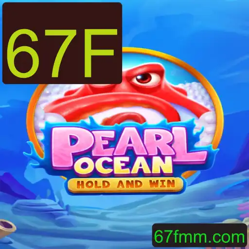 Descubra o Mundo Emocionante de PearlOcean e o Misterioso Desafio 67F