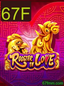 RoosterInLove: O Novo Jogo Que Conquista Corações com a Mecânica Inovadora '67F'